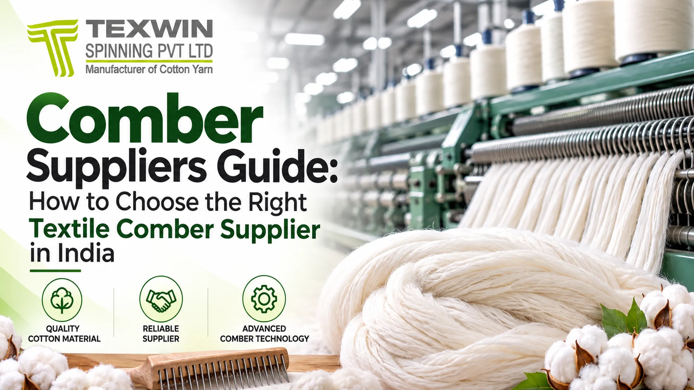 Comber Suppliers Guide: How to Choose the Right Textile Comber Supplier in India